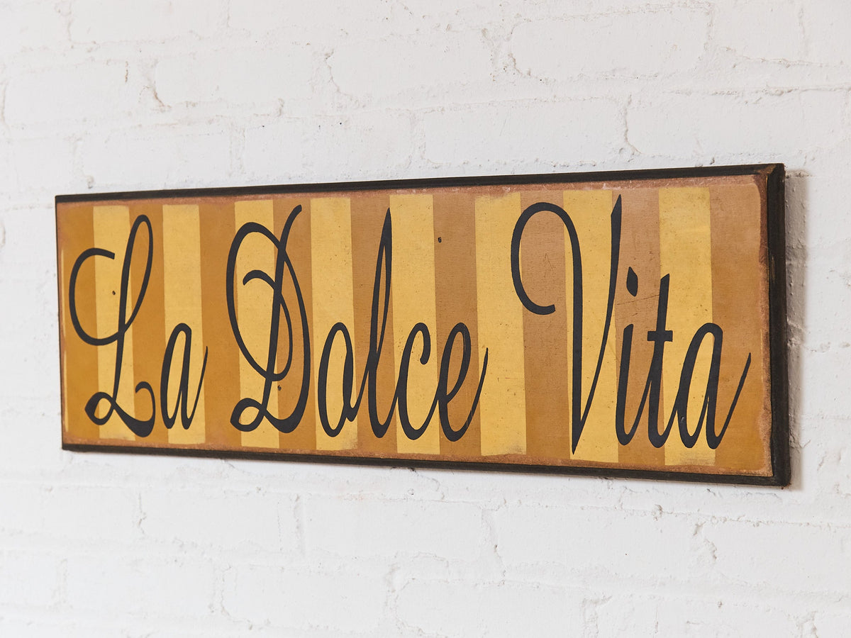 La Dolce Vita Sign